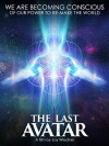 The Last Avatar (2014)