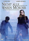 Not All Were Murderers (2006)