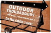 Outdoor Troubadours (2015)