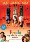 Frode og alle de andre rødder (2008)