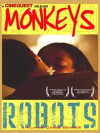 Monkeys and Robots (2002)