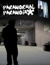 Paranormal Paranoia (2013)