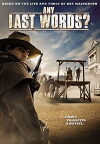 Any Last Words? (2011)