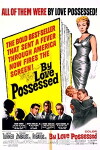 By Love Possessed (1961)
