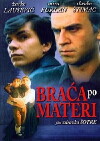 Braca po materi (1988)