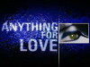 Anything for Love (2003)