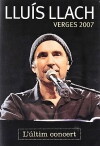 Lluís Llach a Verges (2007)