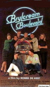 Brylcream Boulevard (1995)