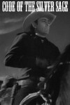 Code of the Silver Sage (1950)