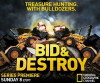 Bid & Destroy (2012)