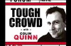 Tough Crowd with Colin Quinn (2002)