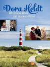 Dora Heldt: Wind aus West mit starken Böen (2016)