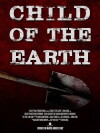 Child of the Earth (2014)