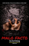 Malo Facto (2016)