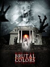 Brutal Colors (2015)