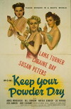 Keep Your Powder Dry (1945)