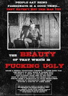 The Beauty of That Which Is Fucking Ugly (2018)