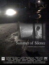 Summer of Silence (2010)
