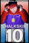 Chalkskin 10 (2016)