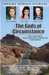 The Gods of Circumstance (2009)