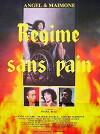Régime sans pain (1985)