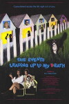 The Events Leading Up to My Death (1991)