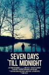 Seven Days 'Till Midnight (2017)