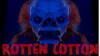 Rotten Cotton (2019)
