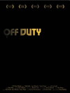 Off Duty (2007)