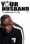 Your Husband is Cheating on Us (2018)