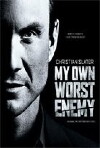 My Own Worst Enemy (2008)
