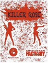 Killer Rose (2018)