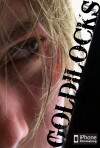 Goldilocks (2010)