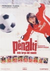 El penalti más largo del mundo (2005)