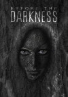 Before the Darkness (2016)