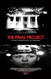 The Final Project (2016)