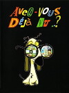 Avez-vous déjà vu..? (2006)