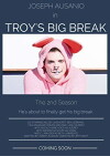 Troy's Big Break (2014)