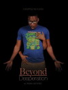Beyond Desperation (2015)