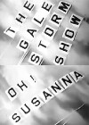The Gale Storm Show: Oh! Susanna (1956)