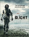 Blight (2017)
