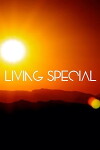 Living Special (2018)