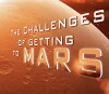 The Challenges of Getting to Mars (2003)