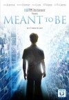 Meant to Be (2012)
