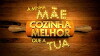 A Minha Mãe Cozinha Melhor Que a Tua (2016)