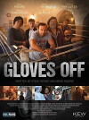 Gloves Off (2017)