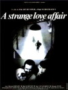 A Strange Love Affair (1985)