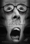 The Twisted Death of a Lonely Madman (2016)