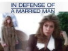 In Defense of a Married Man (1990)