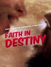 Faith in Destiny (2012)